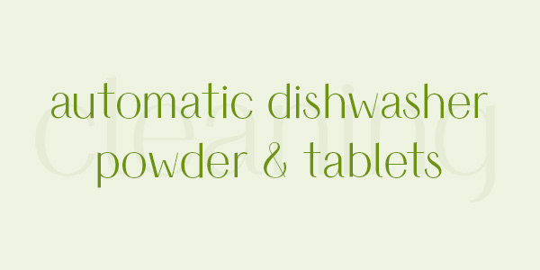 Buy natural automatic dishwasher powder & tablets online